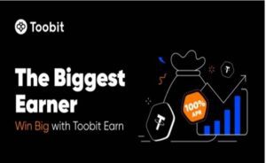 Toobit Earn برنامه جدید استیکینگ در صرافی توبیت با جوایز ۲۵۰ هزار دلاری